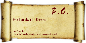 Polonkai Oros névjegykártya